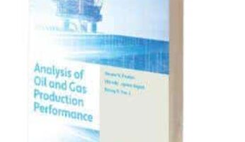 Analysis of oil and gas production performance