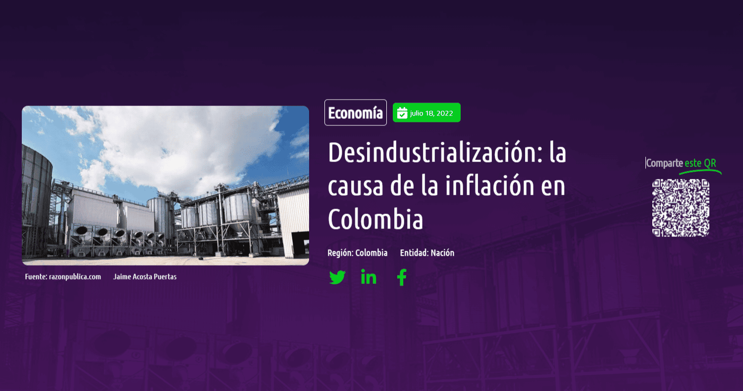 Desindustrialización la causa de la inflación en Colombia Desindustrialización la causa de la inflación en Colombia